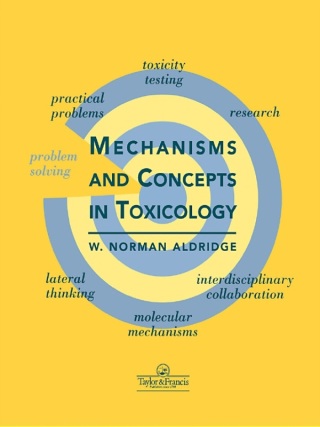 Mechanisms and Concepts in Toxicology