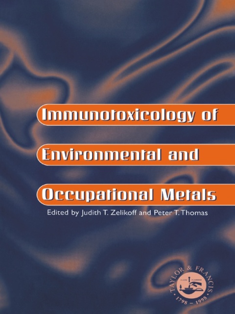Cover image for book Immunotoxicology Of Environmental And Occupational Metals