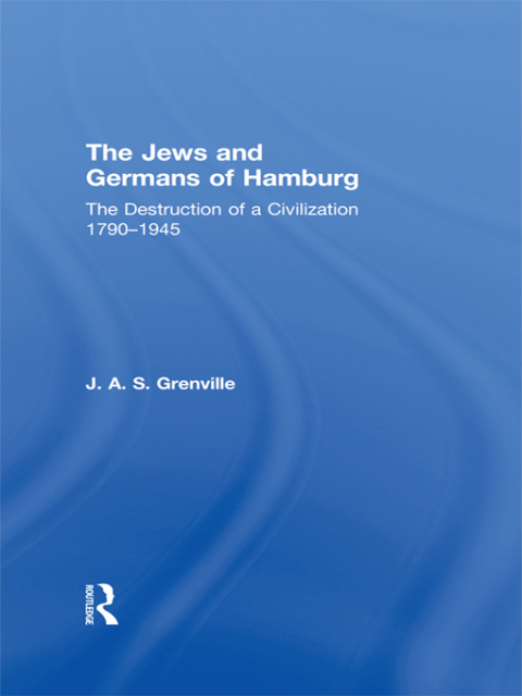 Cover image for book The Jews and Germans of Hamburg