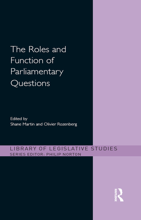 Cover image for book The Roles and Function of Parliamentary Questions