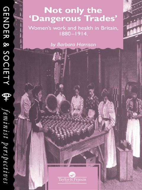 Cover image for book Not Only The Dangerous Trades