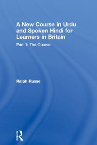 Titelbild: A New Course in Urdu and Spoken Hindi for Learners in Britain: Part 1: The Course 9780728601314