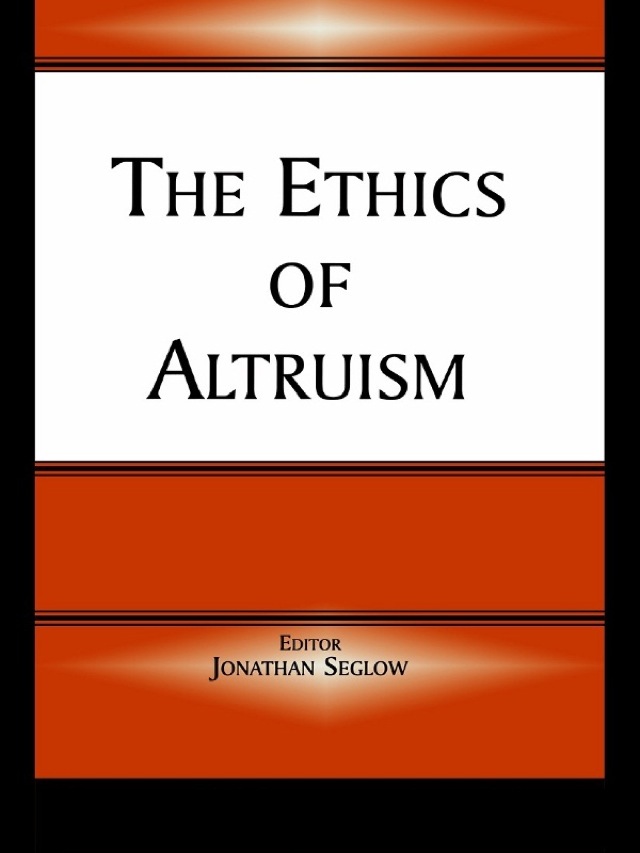 The Ethics of Altruism