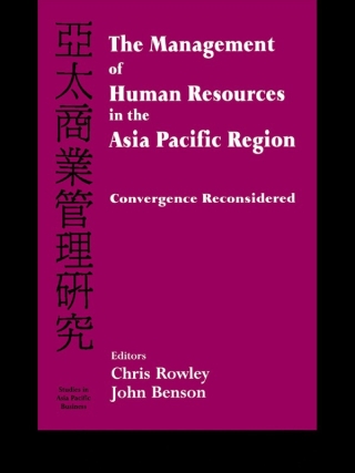The Management of Human Resources in the Asia Pacific Region