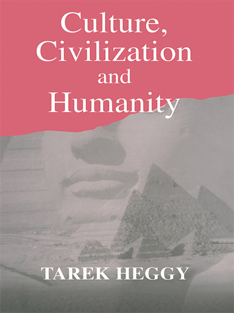 Cover image for book Culture, Civilization, and Humanity