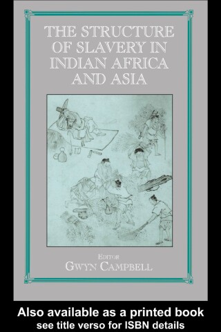 Structure of Slavery in Indian Ocean Africa and Asia