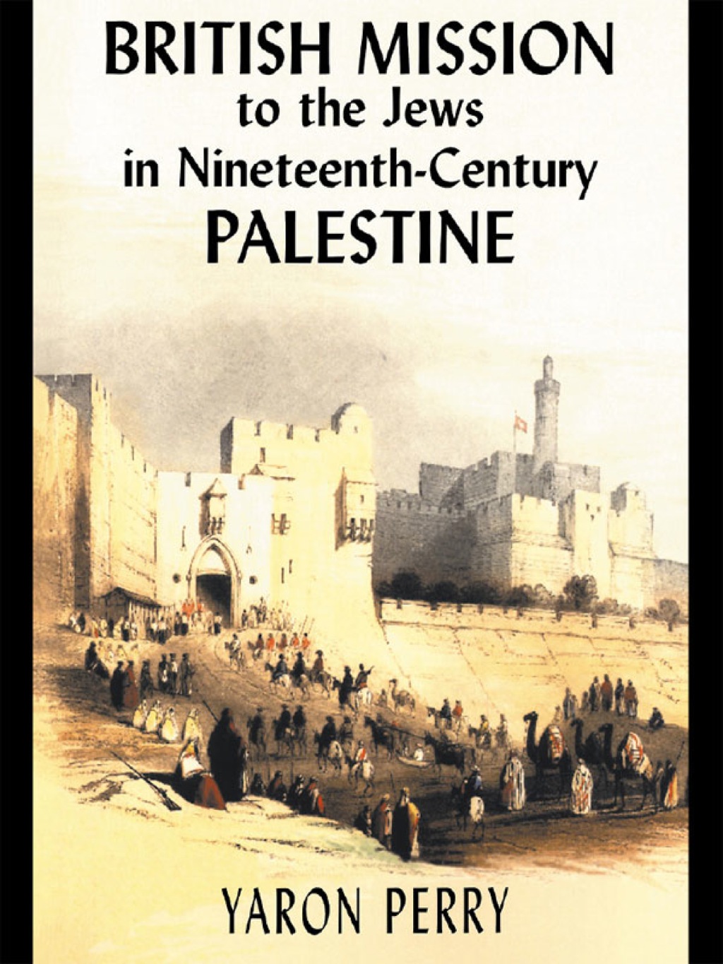 British Mission to the Jews in Nineteenth-century Palestine - 1st Edition (eBook Rental)