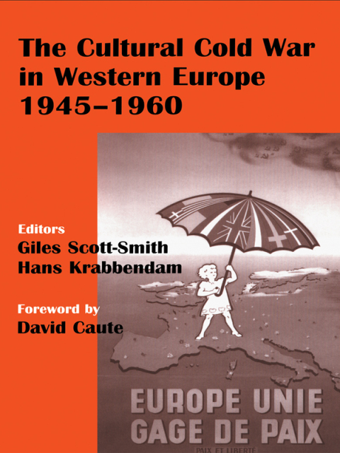 Cover image for book The Cultural Cold War in Western Europe, 1945-60