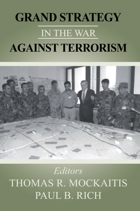 Grand Strategy in the War Against Terrorism 