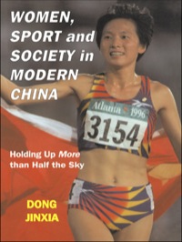 Cover image: Women, Sport and Society in Modern China 1st edition 9780714652351