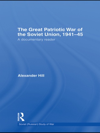 The Great Patriotic War of the Soviet Union, 1941-45