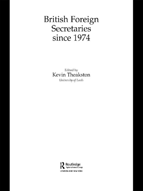 Cover image for book British Foreign Secretaries Since 1974