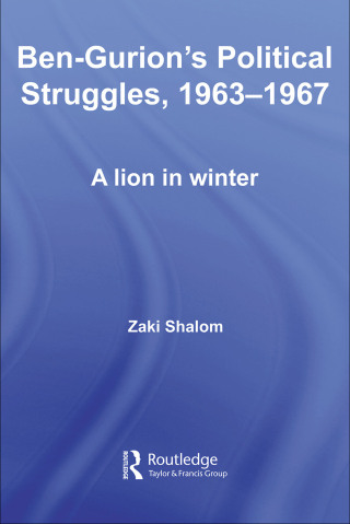 Ben-Gurion's Political Struggles, 1963-1967