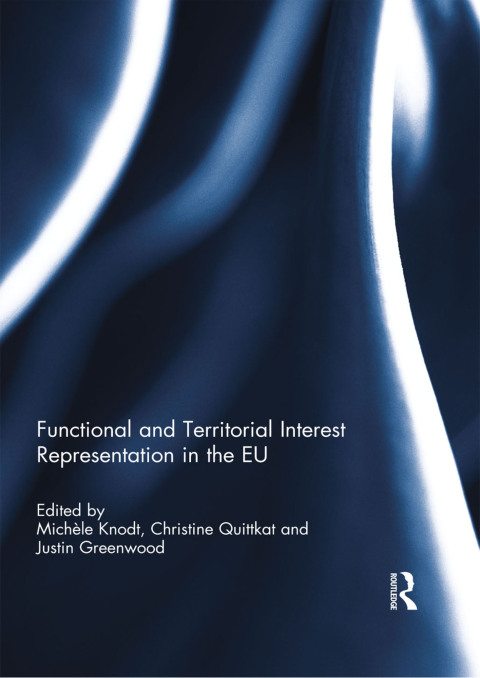 Cover image for book Functional and Territorial Interest Representation in the EU