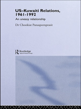 US-Kuwaiti Relations, 1961-1992