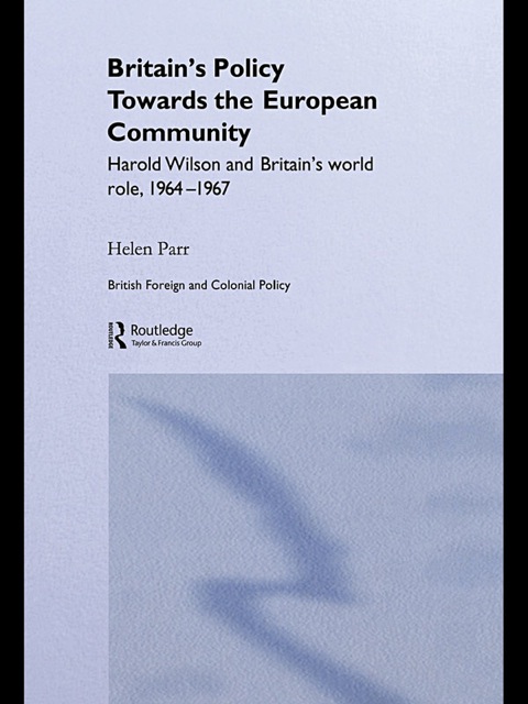 Cover image for book Britain's Policy Towards the European Community