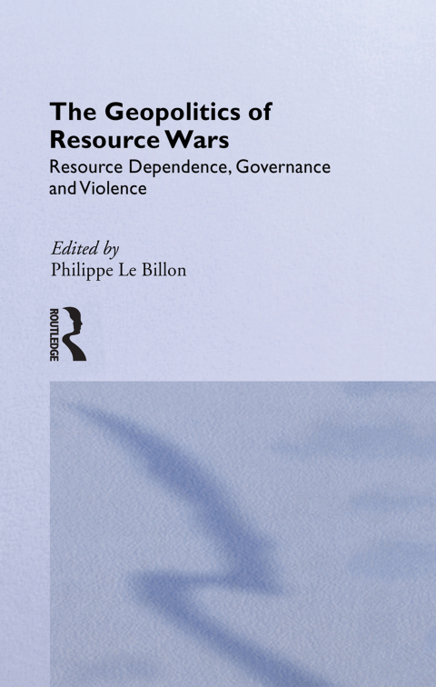 Cover image for book The Geopolitics of Resource Wars