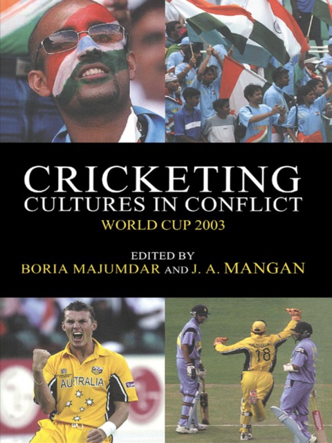 Cover image for book Cricketing Cultures in Conflict