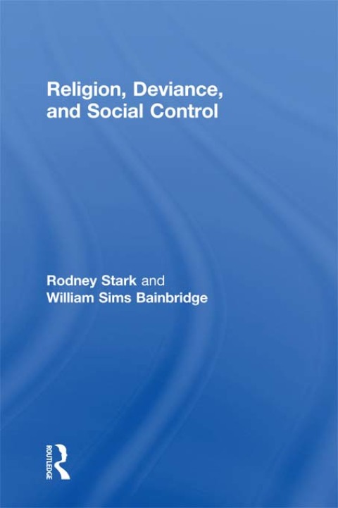 Cover image for book Religion, Deviance, and Social Control