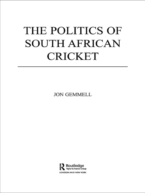 Cover image for book The Politics of South African Cricket