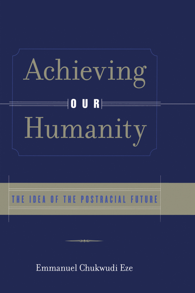 Achieving Our Humanity