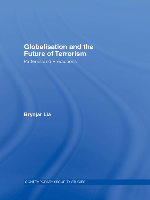 Cover image for book Globalisation and the Future of Terrorism