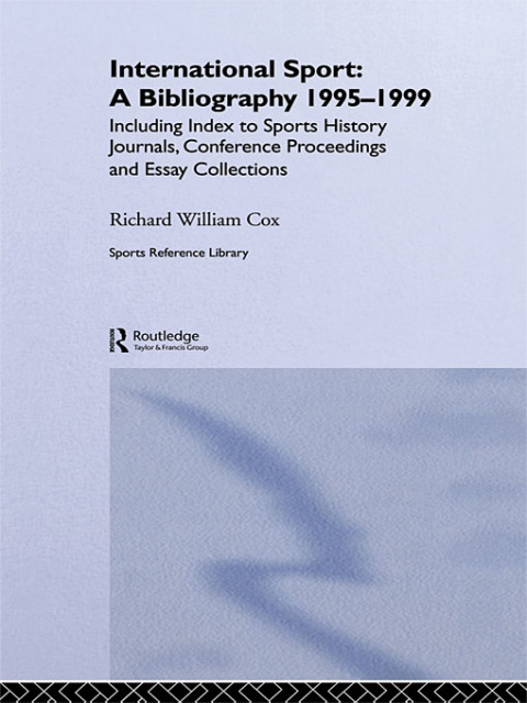 Cover image for book International Sport: A Bibliography, 1995-1999