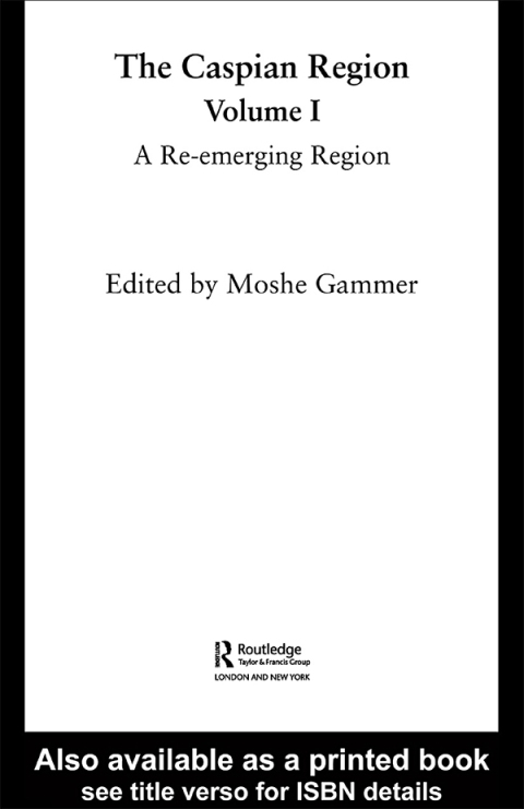 Cover image for book The Caspian Region, Volume 1