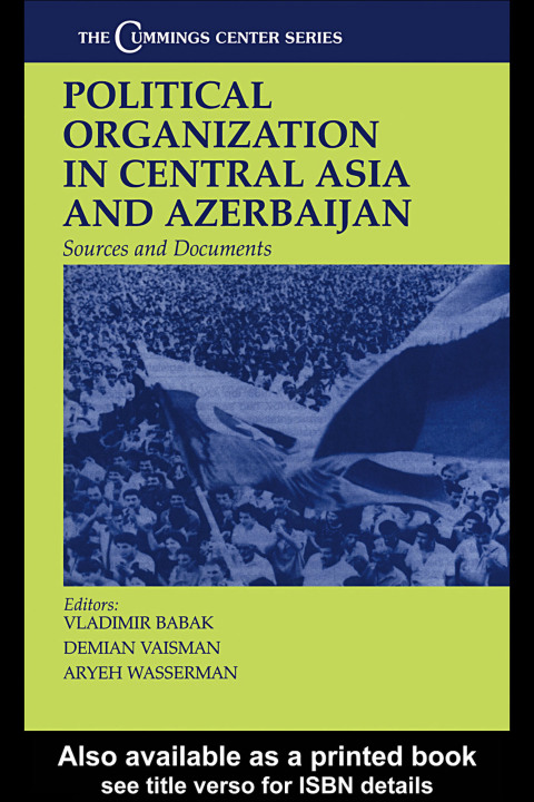 Cover image for book Political Organization in Central Asia and Azerbaijan