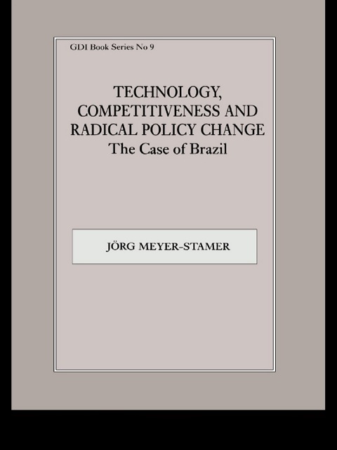 Cover image for book Technology, Competitiveness and Radical Policy Change