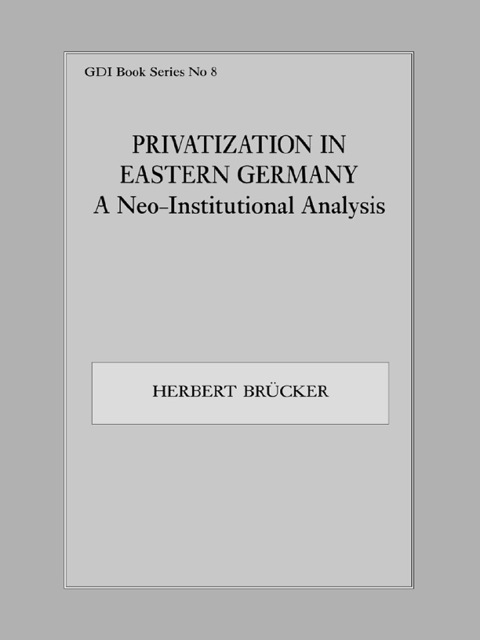 Cover image for book Privatization in Eastern Germany