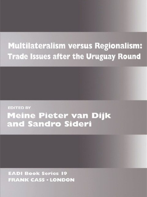 Cover image for book Multilateralism Versus Regionalism