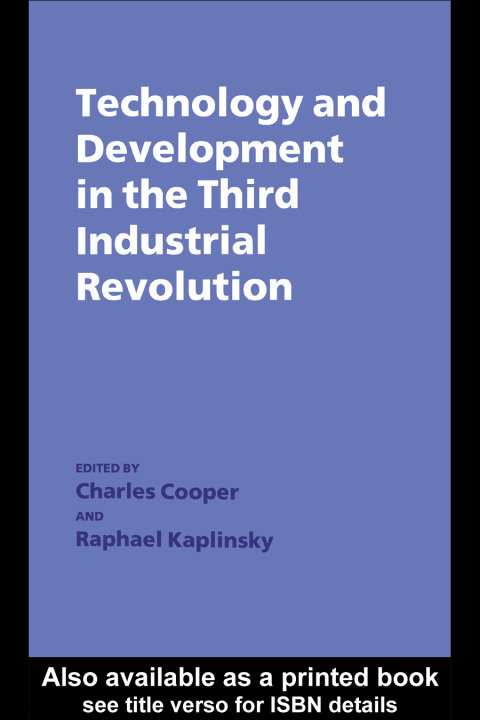 Cover image for book Technology and Development in the Third Industrial Revolution