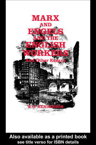 Marx and Engels and the English Workers