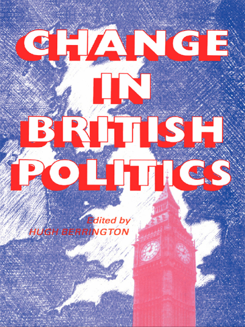 Cover image for book Change In British Politics