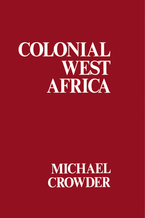 Cover image for book Colonial West Africa