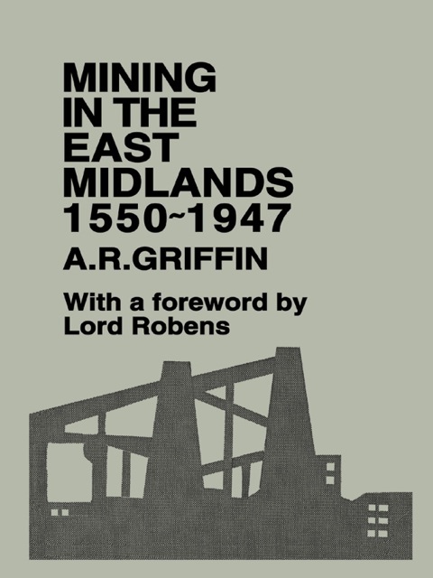 Cover image for book Mining in the East Midlands 1550-1947