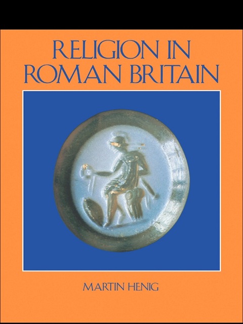Cover image for book Religion in Roman Britain