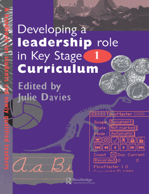 Cover image for book Developing a Leadership Role Within the Key Stage 1 Curriculum