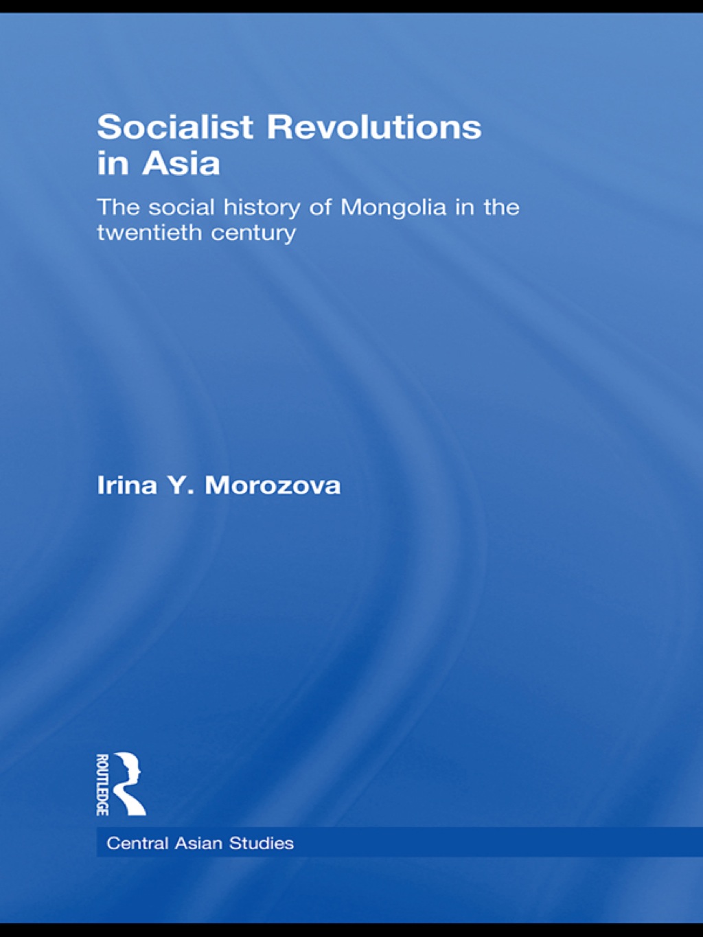 Socialist Revolutions in Asia - 1st Edition (eBook Rental)