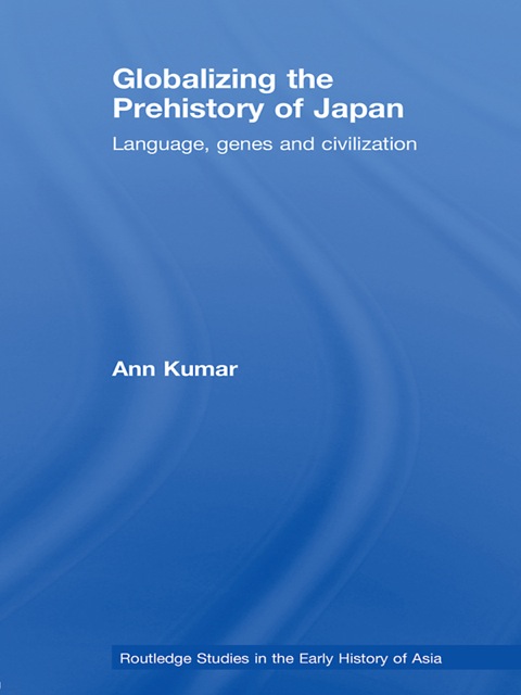 Cover image for book Globalizing the Prehistory of Japan
