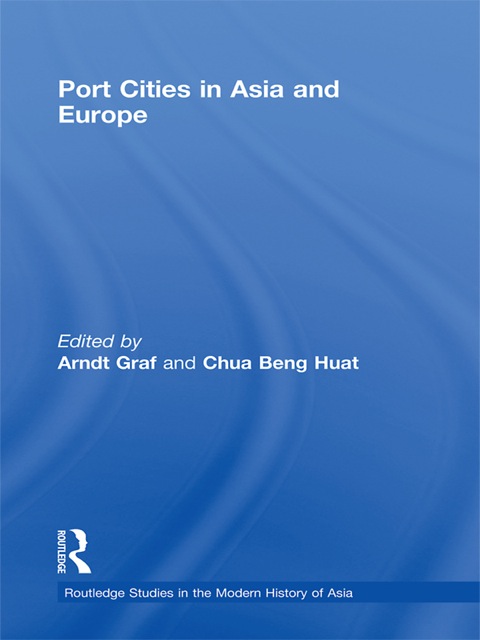 Cover image for book Port Cities in Asia and Europe