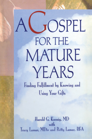 A Gospel for the Mature Years