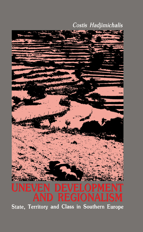 Cover image for book Uneven Development and Regionalism