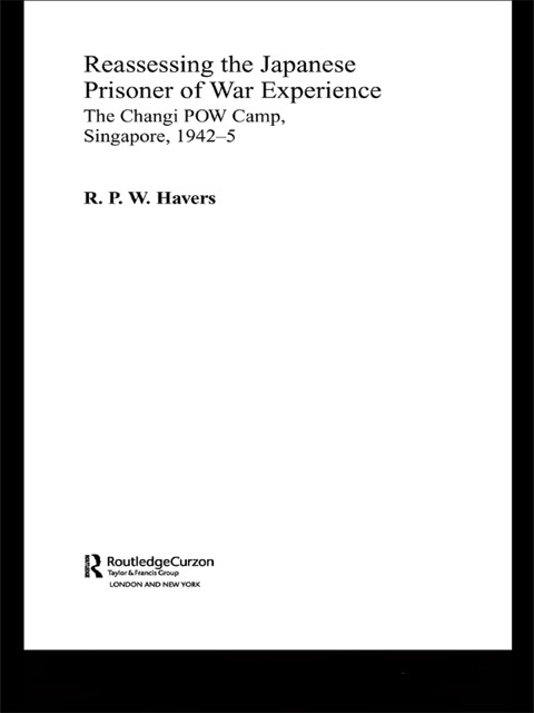 Cover image for book Reassessing the Japanese Prisoner of War Experience