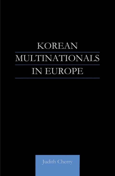 Cover image for book Korean Multinationals in Europe