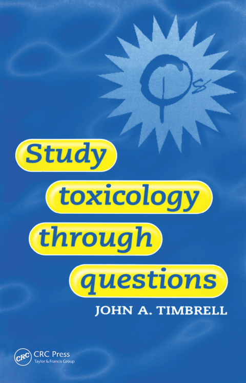 Cover image for book Study Toxicology Through Questions