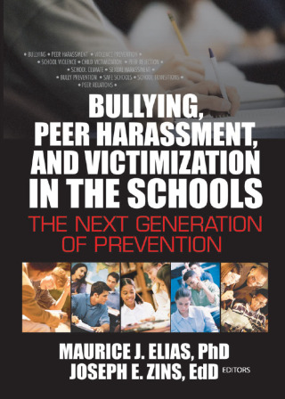 Bullying, Peer Harassment, and Victimization in the Schools