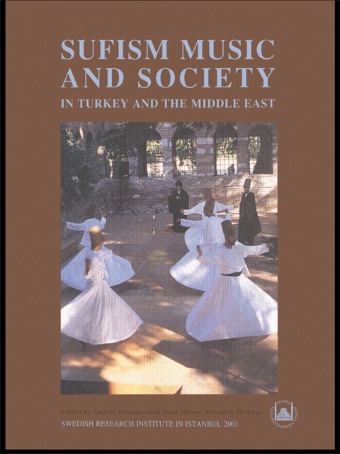 Cover image for book Sufism, Music and Society in Turkey and the Middle East