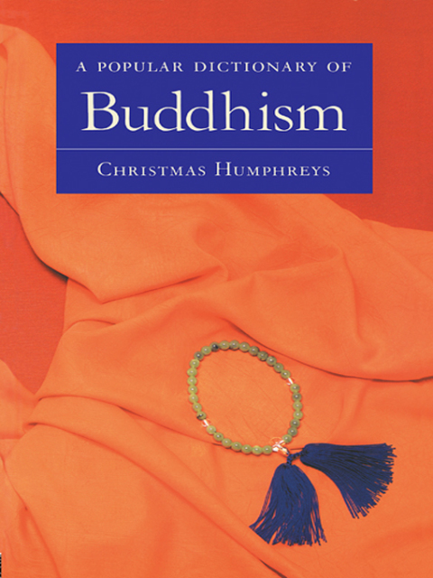 Cover image for book A Popular Dictionary of Buddhism